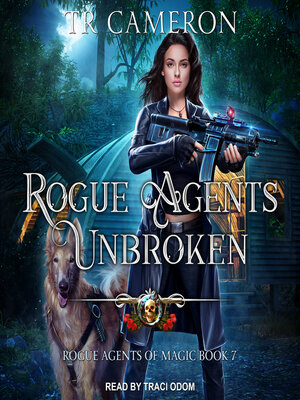cover image of Rogue Agents Unbroken